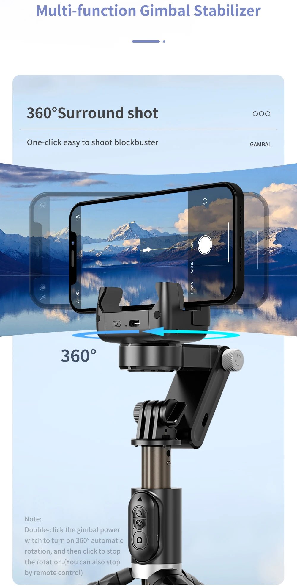 360 Rotation Following Shooting Mode Gimbal Stabilizer Selfie Stick Tripod Gimbal For iPhone Phone Smartphone Live Photography - Fix & Go360 Rotation Following Shooting Mode Gimbal Stabilizer Selfie Stick Tripod Gimbal For iPhone Phone Smartphone Live PhotographyVidéo & PhotoFix & Go